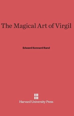 The Magical Art of Virgil - Rand, Edward Kennard