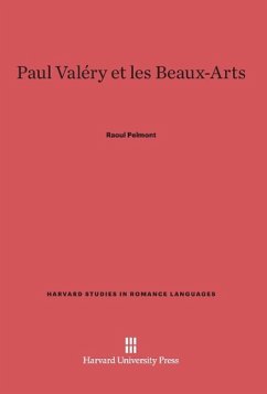 Paul Valéry et les Beaux-Arts - Pelmont, Raoul