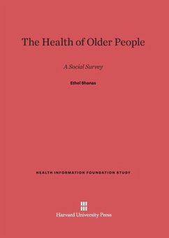 The Health of Older People - Shanas, Ethel