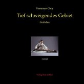 Tief schweigendes Gebiet