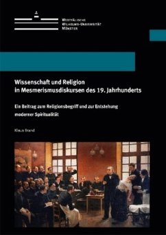 Cover Wissenschaft und Religion in Mesmerismusdiskursen des 19. Jahrhunderts