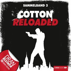 Cotton Reloaded, Sammelband 3, Folgen 7-9 (MP3-Download) - Laue, Mara; Mennigen, Peter; Bekker, Alfred