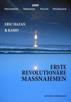 Erste Revolutionäre Massnahmen - Hazan, Eric;Kamo