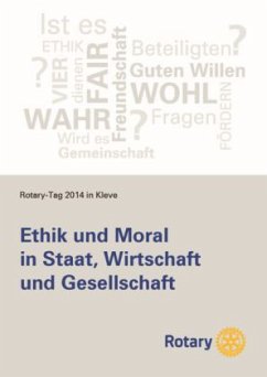 Ethik und Moral in Staat, Wirtschaft und Gesellschaft