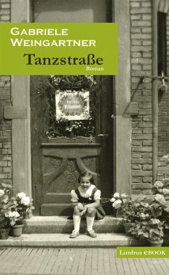 Tanzstraße (eBook, ePUB) - Weingartner, Gabriele