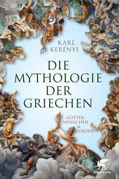 Mythologie der Griechen (eBook, ePUB) - Kerényi, Karl