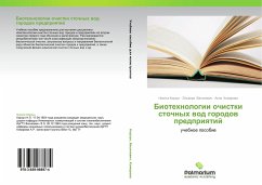 Biotehnologii ochistki stochnyh wod gorodow predpriqtij - Korzun, Nikita;Vasilevich, El'vira;Komarova, Anna