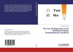 The Use of Negatives In Esl Writing Of Malay Undergraduate Students