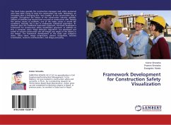 Framework Development for Construction Safety Visualization