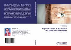 Segmentation in Non-ideal Iris Biometric Machines