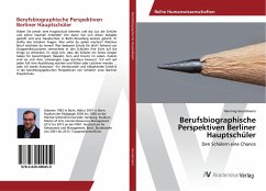 Berufsbiographische Perspektiven Berliner Hauptschüler