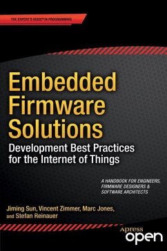 Embedded Firmware Solutions - Zimmer, Vincent; Reinauer, Stefan; Jones, Marc; Sun, Jiming