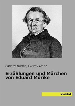 Erzählungen und Märchen von Eduard Mörike - Mörike, Eduard