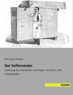 Der Seifensieder - Fischer, Hermann