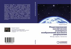 Modelirowanie kosmicheskih skanernyh izobrazhenij wysokogo razresheniq - Andronov, Vladimir