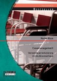 Casemanagement: Verweildauerreduzierung im Akutkrankenhaus