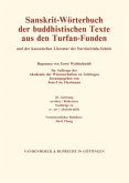 su-sikta / hlada-kara. Nachträge zu a-, an- / akusala-mula / Sanskrit-Wörterbuch der buddhistischen Texte aus den Turfan-Funden 26