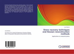 Stress recovery techniques end Hessian reconstruction methods
