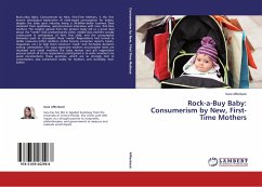 Rock-a-Buy Baby: Consumerism by New, First-Time Mothers