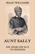 Aunt Sally - The Cross The Way To... - Bild 1