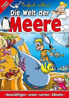 Einfach Schlau - Die Welt der Meere (eBook, ePUB) - Media Verlagsgesellschaft mbH