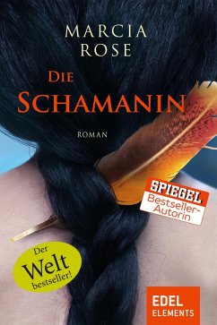 Die Schamanin (eBook, ePUB) - Rose, Marcia