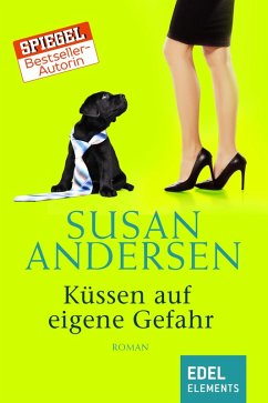 Küssen auf eigene Gefahr (eBook, ePUB) - Andersen, Susan