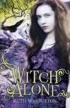 A Witch Alone (eBook, ePUB) - Warburton, Ruth