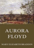 Aurora Floyd (eBook, ePUB)