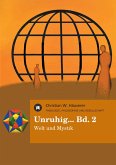 Unruhig... Bd. 2 (eBook, ePUB) Unruhig... Bd. 2 (eBook, ePUB)