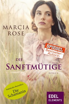 Die Sanftmütige (eBook, ePUB) - Rose, Marcia