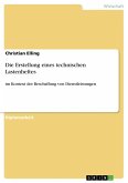 Die Erstellung eines technischen Lastenheftes (eBook, ePUB)