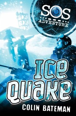 SOS Adventure: Icequake (eBook, ePUB) - Bateman, Colin