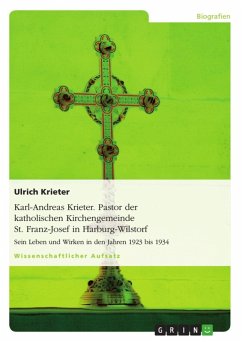 Karl-Andreas Krieter - Pastor der katholischen Kirchengemeinde St. Franz-Josef in Harburg-Wilstorf (eBook, ePUB) - Krieter, Ulrich