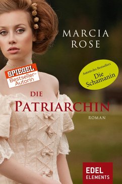 Die Patriarchin (eBook, ePUB) - Rose, Marcia