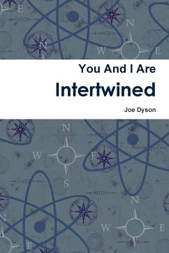 You and I Are Intertwined - Dyson, Joe