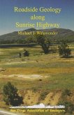Roadside Geology Sunrise Highway-