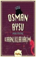 Karanliklar Hakimi - Aysu, Osman