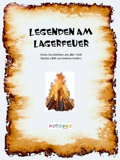 Legenden am Lagerfeuer (eBook, ePUB) - Anders, Gudrun