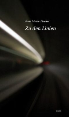 Zu den Linien - Pircher, Anne M.