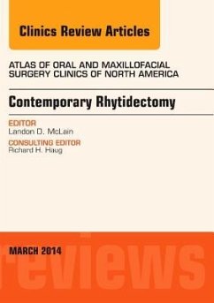Contemporary Rhytidectomy, an Issue of Atlas of the Oral & Maxillofacial Surgery Clinics - Mclain, Landon