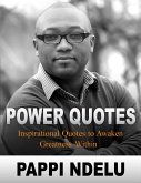 Power Quotes - Inspirational Quotes to Awaken Greatness Within (eBook, ePUB)