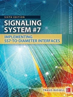 Signaling System #7, Sixth Edition - Russell, Travis