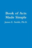 Book of Acts Made Simple