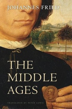 The Middle Ages - Fried, Johannes