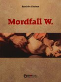 Mordfall W. (eBook, ePUB)