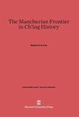 The Manchurian Frontier in Ch'ing History