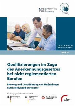 Qualifizierungen im Zuge des Anerkennungsgesetzes bei nicht reglementierten Berufen (eBook, PDF)