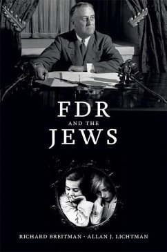 FDR and the Jews - Breitman, Richard; Lichtman, Allan J