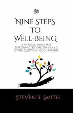 Nine Steps to Well-Being - Smith, Steven R.